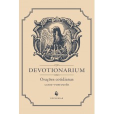 Devotionarium: Orações Cotidianas