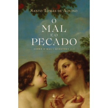 O Mal E O Pecado - Sobre O Mal, Questões 1-7
