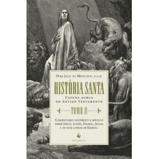 História Santa - Tomo Ii