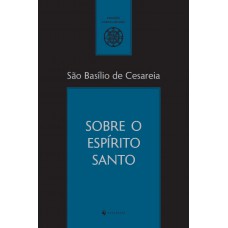 Sobre O Espírito Santo