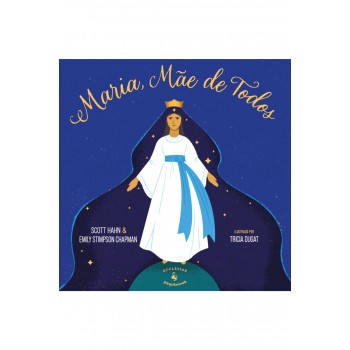Maria, Mãe De Todos