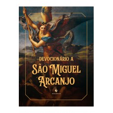 Devocionário A São Miguel Arcanjo