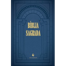 Bíblia Sagrada - Tradução Do Pe. Manuel De Matos Soares (capa Azul)