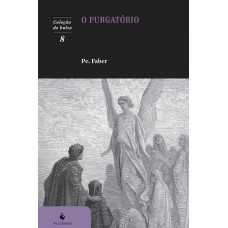 O Purgatório (2ª Edição)