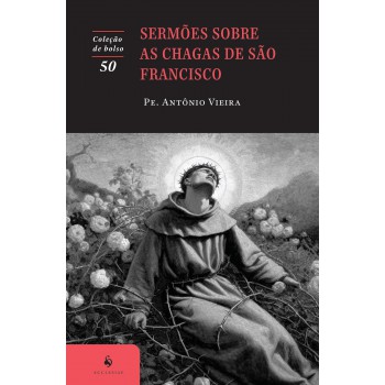 Sermões Sobre As Chagas De São Francisco