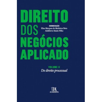 Direito Dos Negócios Aplicado: Do Direito Processual