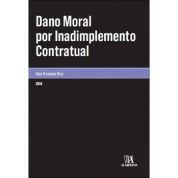 Dano Moral Por Inadimplemento Contratual