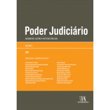 Poder Judiciário: Orçamento, Gestão E Políticas Públicas