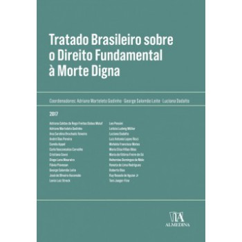 Tratado Brasileiro Sobre O Direito Fundamental à Morte Digna