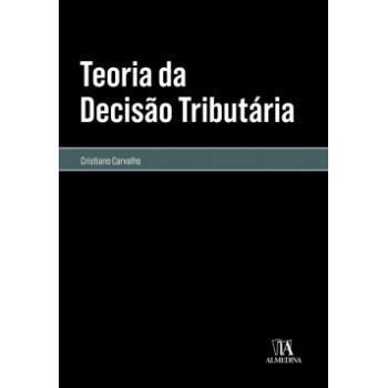 Teoria Da Decisão Tributária