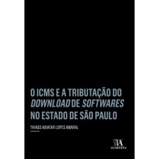 O Icms E A Tributação Do Download De Softwares No Estado De São Paulo