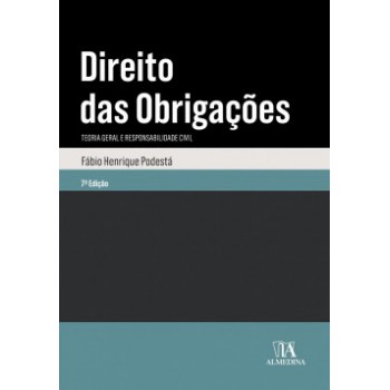 Direito Das Obrigações: Teoria Geral E Responsabilidade Civil