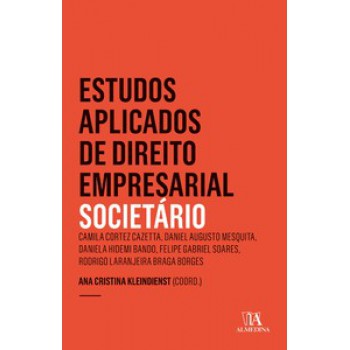 Estudos Aplicados De Direito Empresarial: Societário