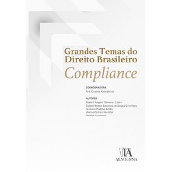 Grandes Temas Do Direito Brasileiro: Compliance