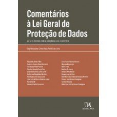 Comentários à Lei Geral De Proteção De Dados: Lei N. 13.709/2018, Com Alteração Da Lei N. 13.853/2019