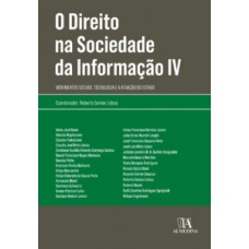 O Direito Na Sociedade Da Informação Iv: Movimentos Sociais, Tecnologia E A Atuação Do Estado