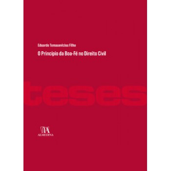 O Princípio Da Boa-fé No Direito Civil