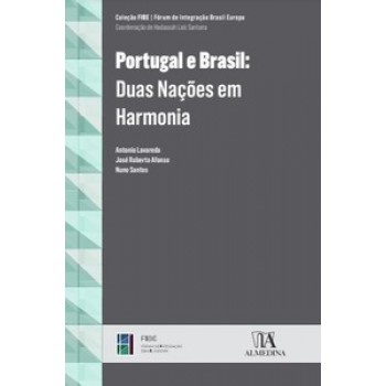 Portugal E Brasil: Duas Nações Em Harmonia