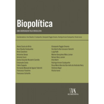 Biopolítica - Uma Abordagem ítalo-brasileira