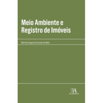 Meio Ambiente E Registro De Imóveis