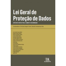 Lei Geral De Proteção De Dados: Aspectos De Direito Penal E Combate à Discriminação