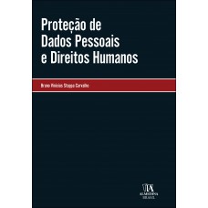 Proteção De Dados Pessoais E Direitos Humanos