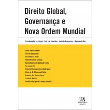 Direito Global, Governança E Nova Ordem Mundial