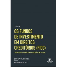 Os Undos De Investimento Em Direitos Credit-rios (idc)