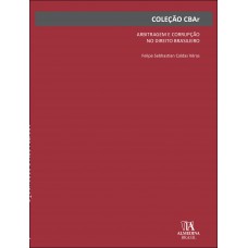 Arbitragem E Corrupção No Direito Brasileiro