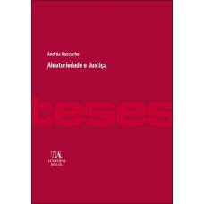 Aleatoriedade E Justiça