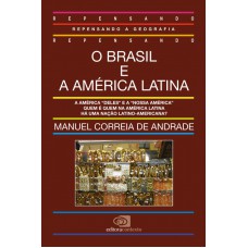 O Brasil E A América Latina