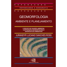 Geomorfologia: Ambiente E Planejamento