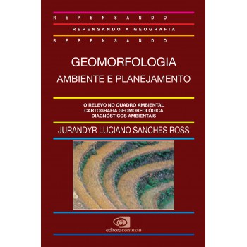 Geomorfologia: Ambiente E Planejamento