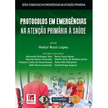 Protocolos Em Emergências Na Atenção Primária à Saúde