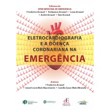 Eletrocardiografia E A Doença Coronariana Na Emergência