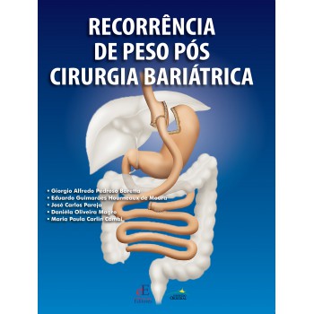 Recorrência De Peso Pós Cirurgia Bariátrica