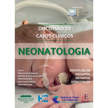 Discussão De Casos Clínicos Neonatologia