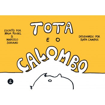 Tota E O Calombo Tota E O Calombo