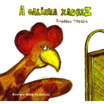 A Galinha Xadrez