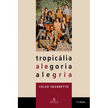 Tropicália: Alegoria Alegria