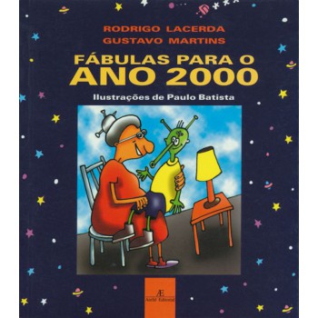 Fábulas Para O Ano 2000