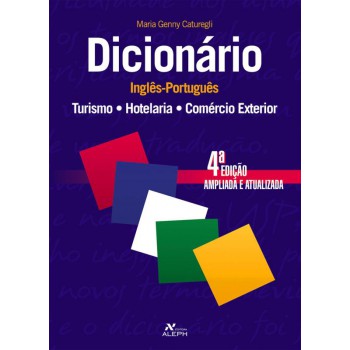 Dicionario Inglês-português Turismo / Hotelaria / Comércio Exterior