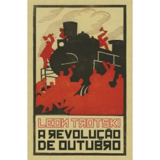 A Revolução De Outubro