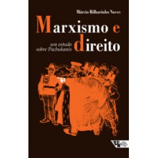 MARXISMO E DIREITO: UM ESTUDO SOBRE PACHUKANIS