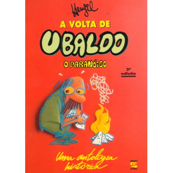 A Volta De Ubaldo, O Paranóico