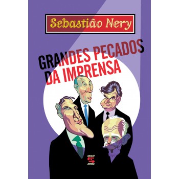 Grandes Pecados Da Imprensa