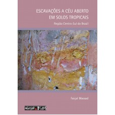 Escavações A Céu Aberto Em Solos Tropicais Escavações A Céu Aberto Em Solos Tropicais