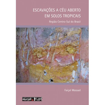 Escavações A Céu Aberto Em Solos Tropicais