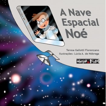 A Nave Espacial Noé