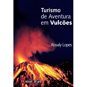 Turismo De Aventura Em Vulcões